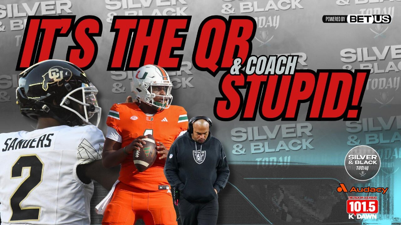 Only One Shot: Raiders MUST QB Shedeur Sanders or Ward in 2025 NFL Draft!