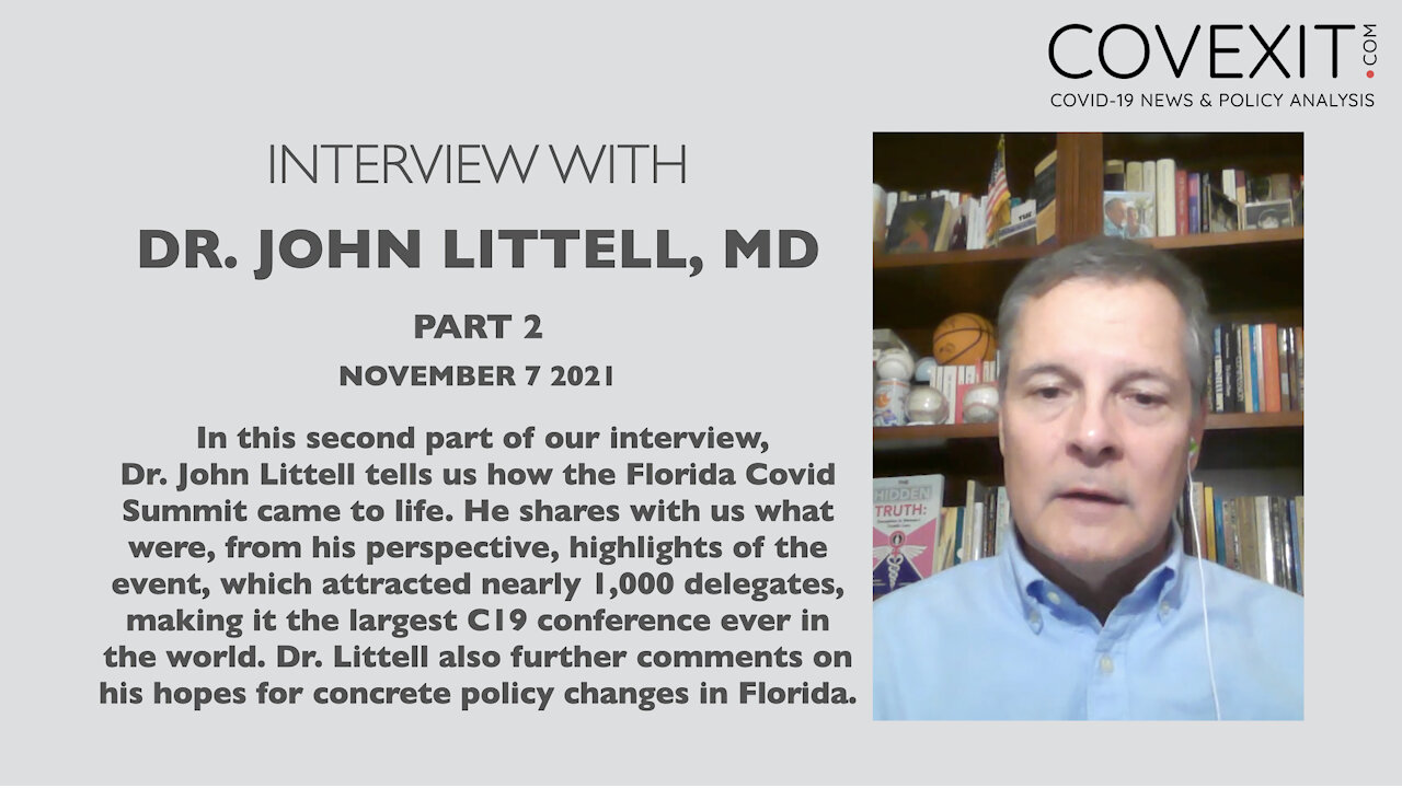 Dr. John Littell, MD - Interview - Part 2