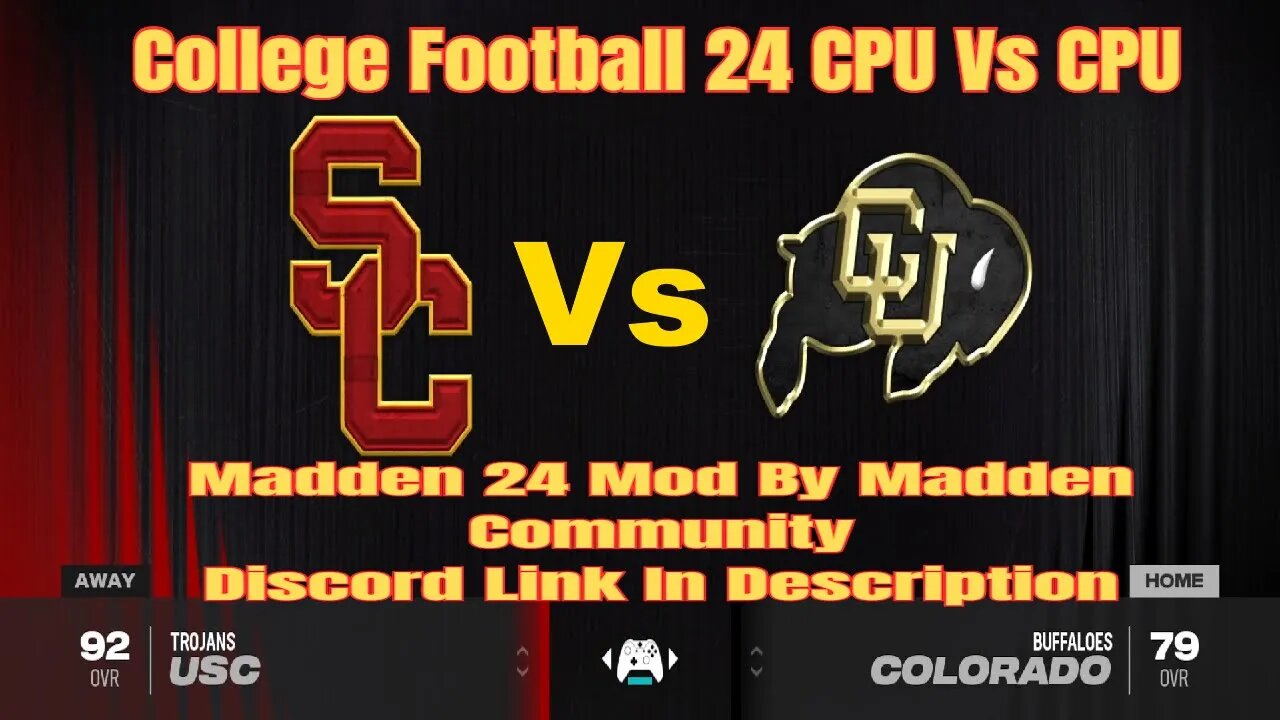 College Football 24 USC Trojans Vs Colorado Buffaloes CFB Mod