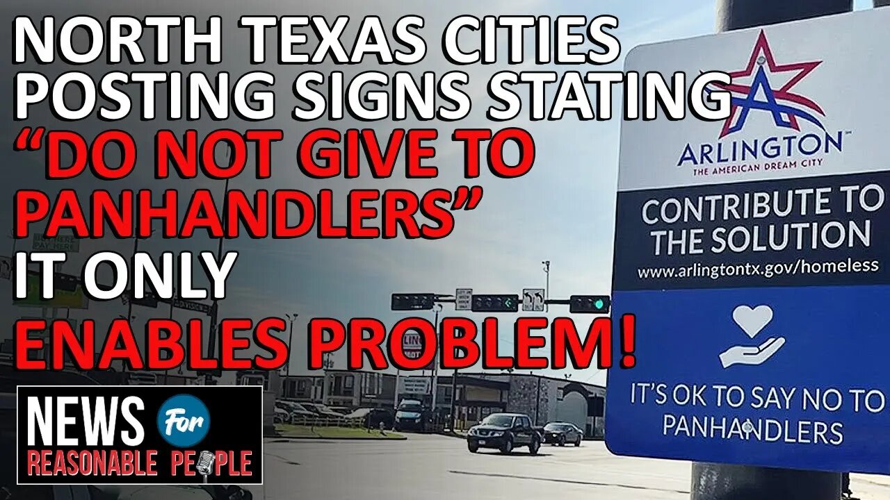 North Texas Cities Take Tough Stance Against Panhandling, Highlighting Long-Term Solutions