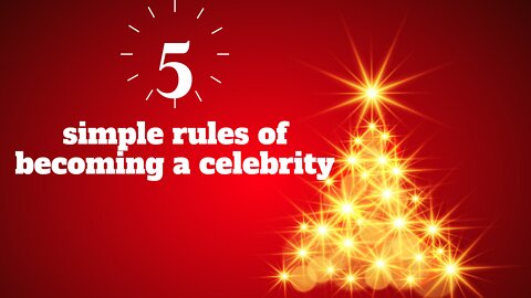 The easy way to become a celebrity