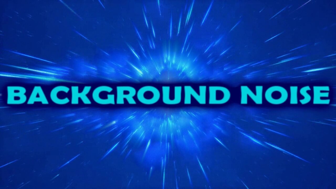 BACKGROUND NOISE - EPISODE 2