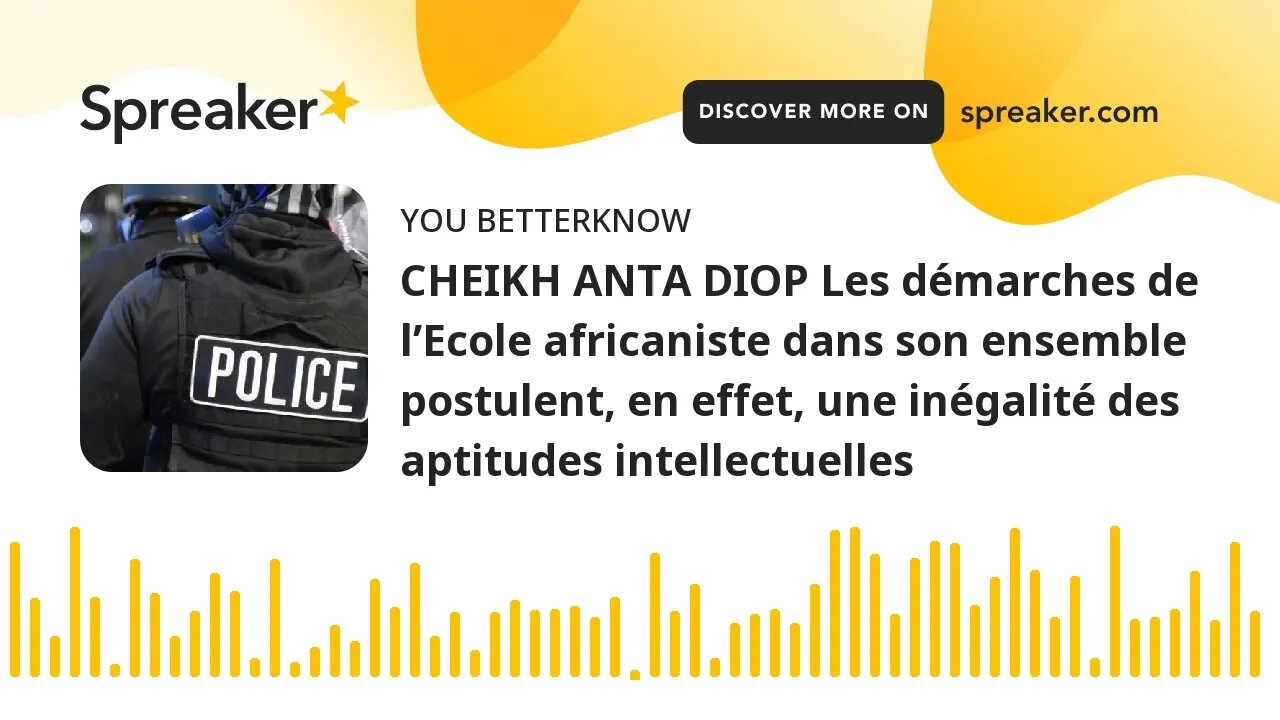 CHEIKH ANTA DIOP Les démarches de l’Ecole africaniste dans son ensemble postulent, en effet, une iné