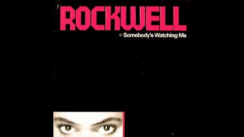 Rockwell Somebody’s Watching Me