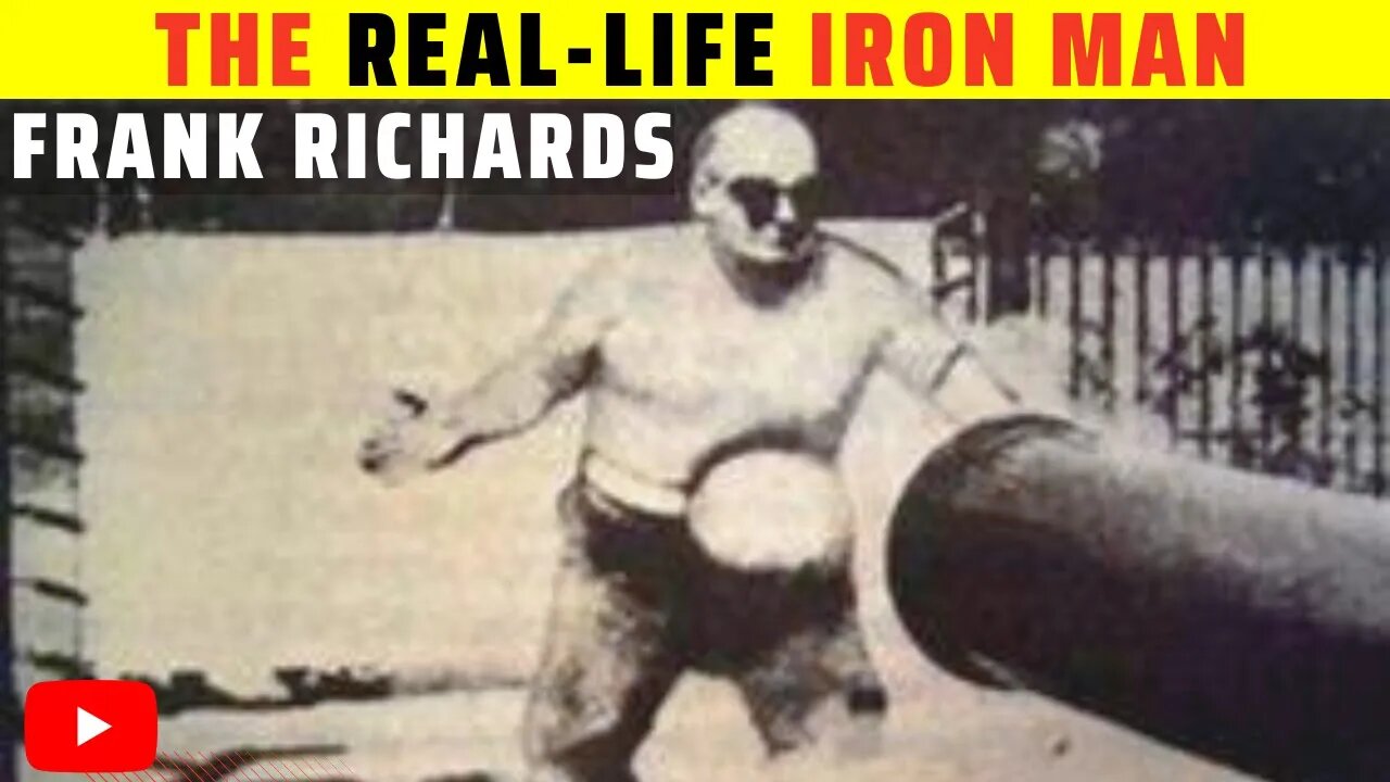 Frank Richards: The Real-Life Iron Man | Wonder Insight