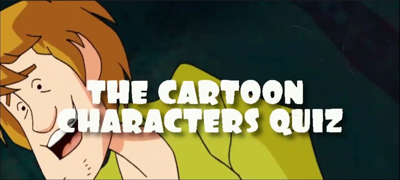 Guess the Cartoon Character Quiz