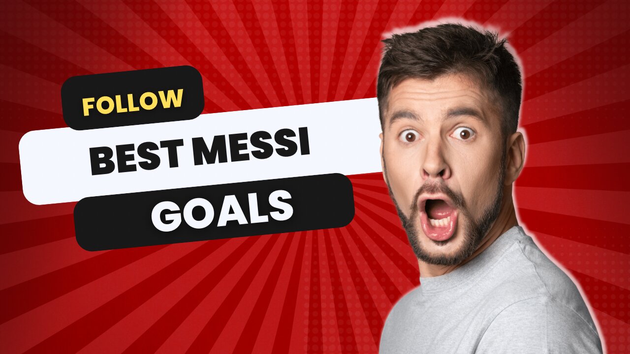 BEST MESSI GOALS