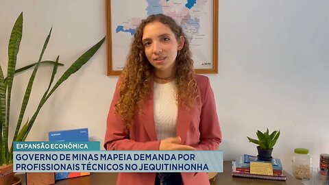 Expansão econômica: Governo de Minas mapeia demanda por profissionais técnicos no Jequitinhonha.