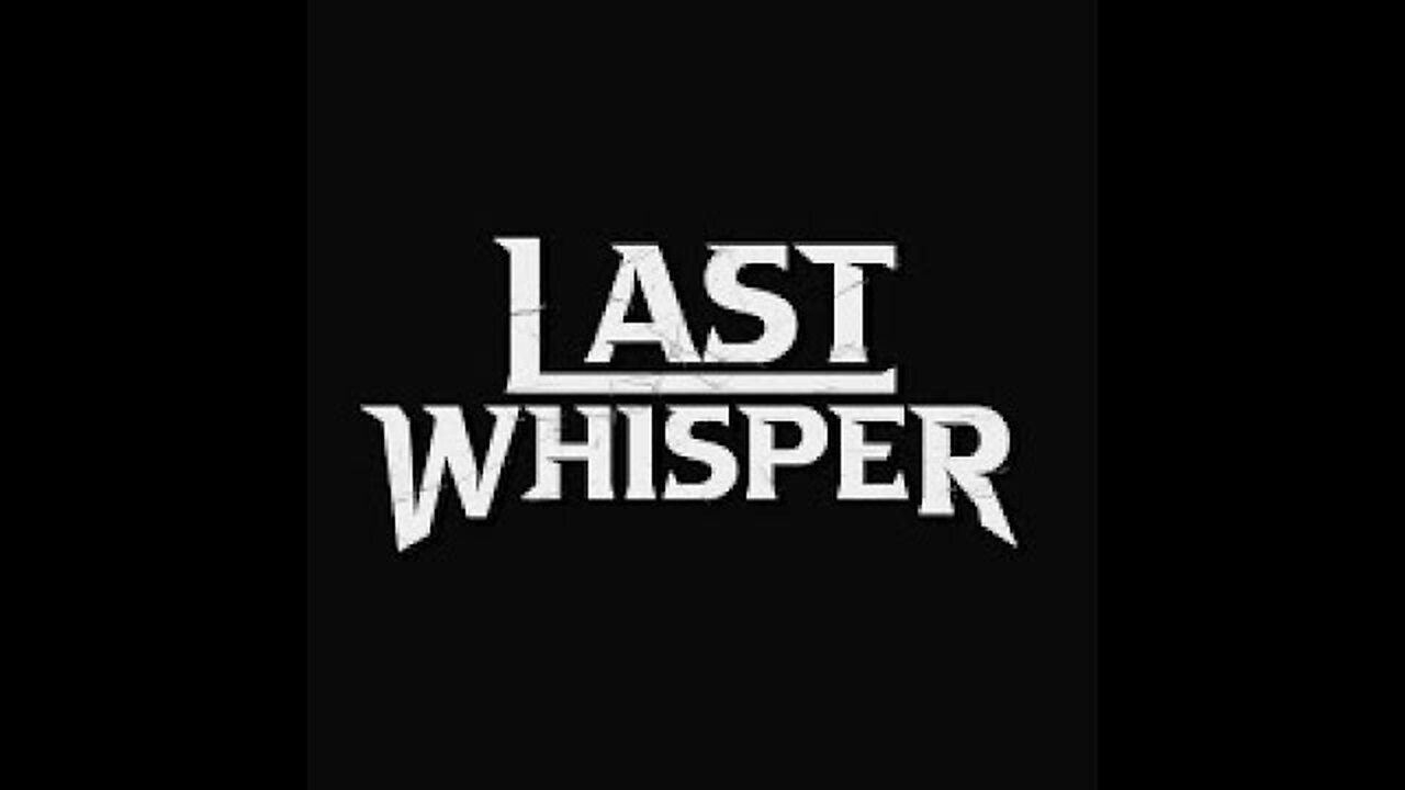 Can You Survive The BRUTAL Last Whisper Restart?