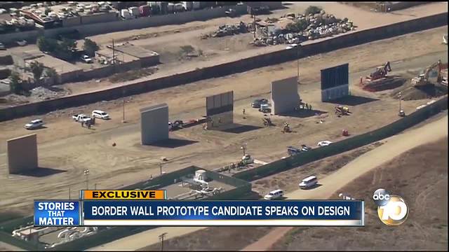 Border wall prototype candidate speaks of design