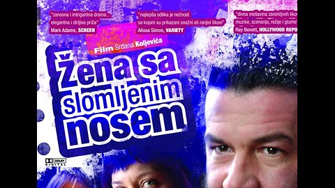 Zena sa slomljenim nosom [2010] domaci film