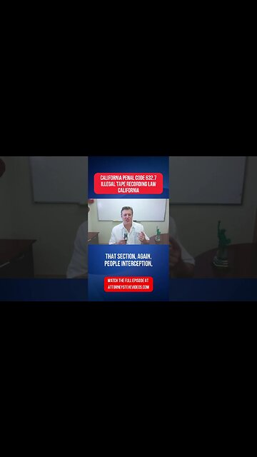 Illegal Tape Recording in California