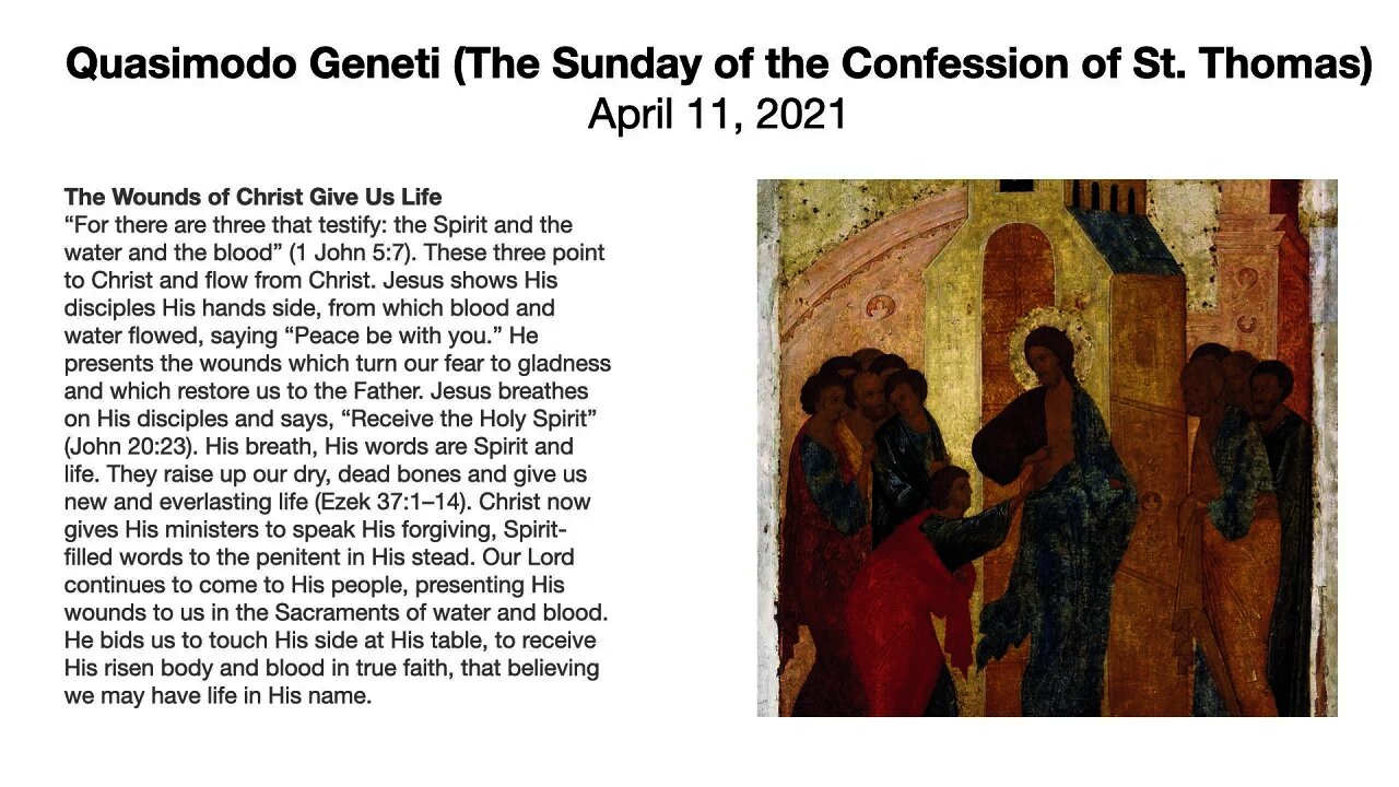 The Sunday of the Confession of St. Thomas (Quasimodo Geneti) - April 11, 2021