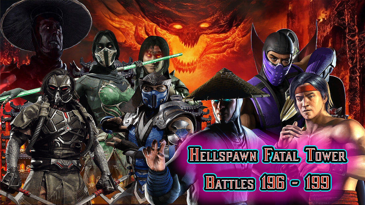 MK Mobile. Hellspawn Fatal Tower - Battles 196 - 199