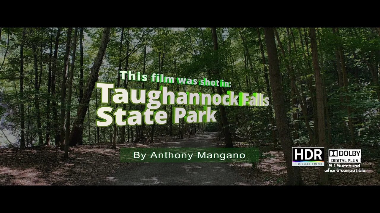 Taughannock Falls State Park (Now in HDR and Dolby Digital +)
