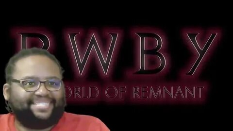 RWBY Volume 3 World of Remnant Reaction