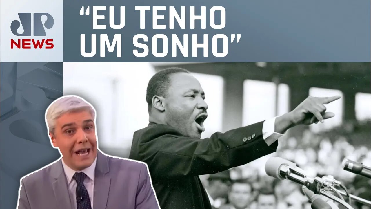 Famoso discurso de Martin Luther King completa 60 anos; Marcelo Favalli analisa