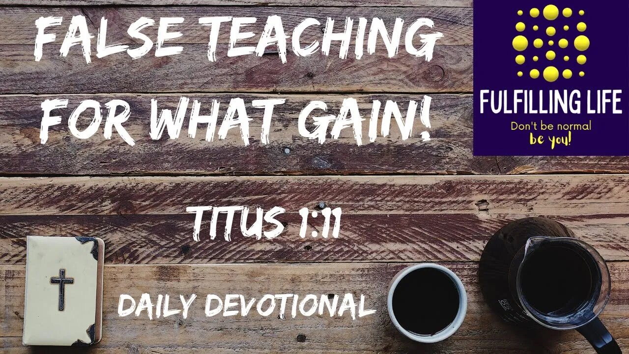 They Must Be Silenced! - Titus 1:11 - Fulfilling Life Daily Devotional