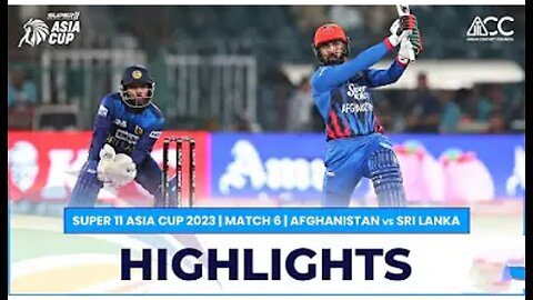 Super11 Asia Cup 2023 | Match Afghanistan vs SriLankan