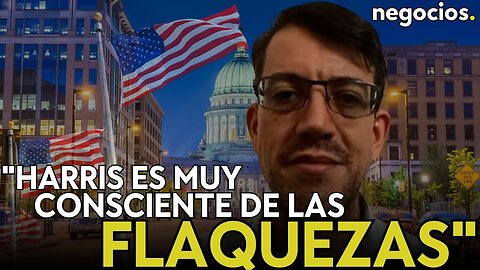 "Kamala Harris es muy consciente de las flaquezas de su candidatura y quiere taparlas". Luis Rodrigo