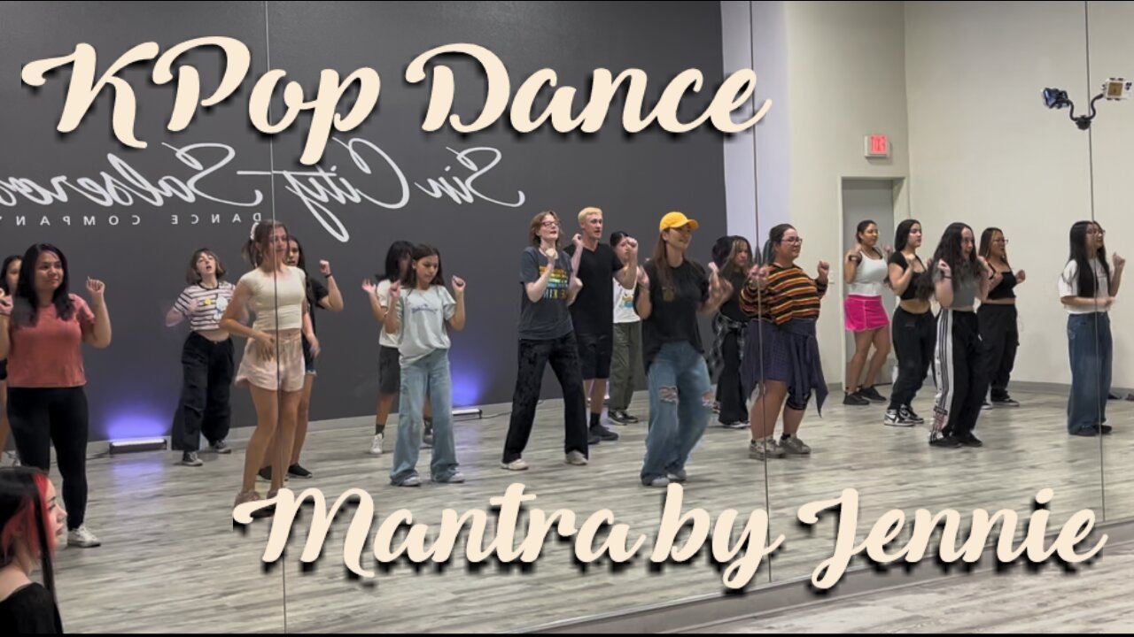 KPop Dance Clas Las Vegas "Mantra" by Jennie of Black Pink