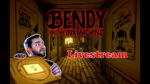 This GAME Is Better Than a MOVIE | Bendy and the Ink Machine - Part 3 - Livestream