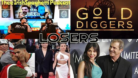 Achraf Hakimi and Mel Gibson's Gold diggers