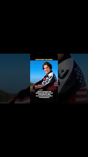 Mary Lou Retton Remains in the ICU