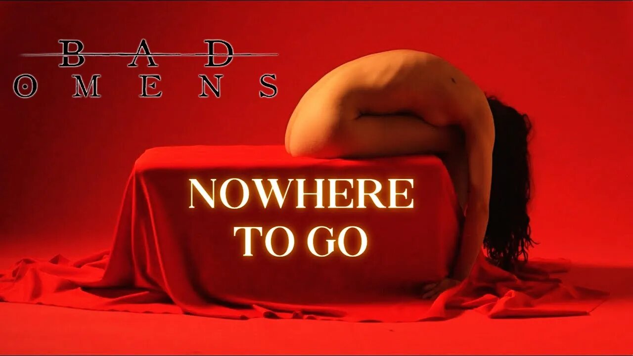 Music Reaction To BAD OMENS - NOWHERE TO GO