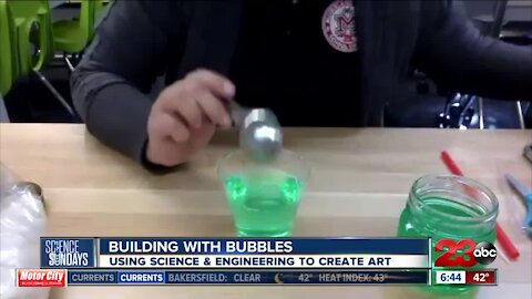 Science Sundays: Building with Bubbles