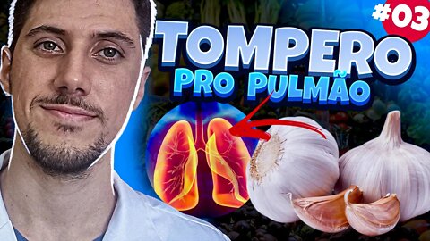 ALIMENTOS BONS PARA A SAÚDE DOS PULMÕES PARTE 3