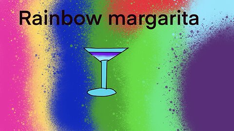 Rainbow margarita