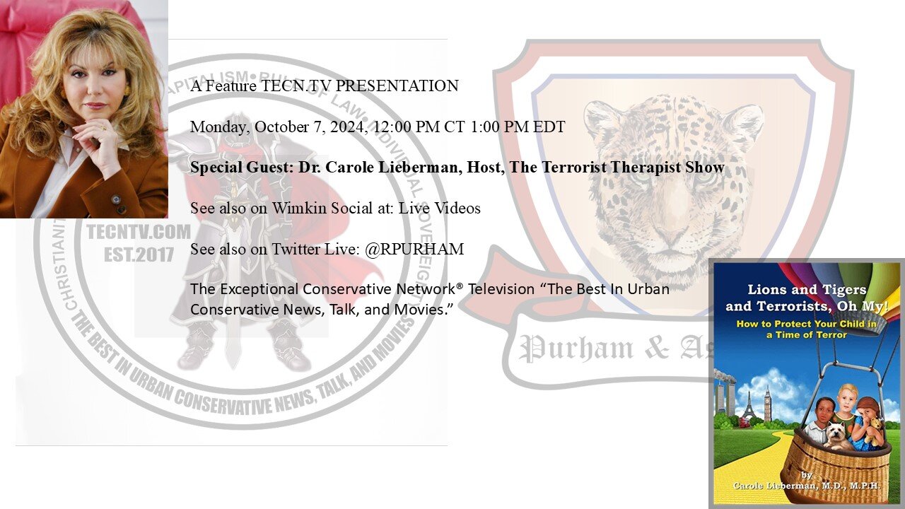 Dr. Carole Lieberman, Host & Author: Lions, Tigers, and Terrorist: ...