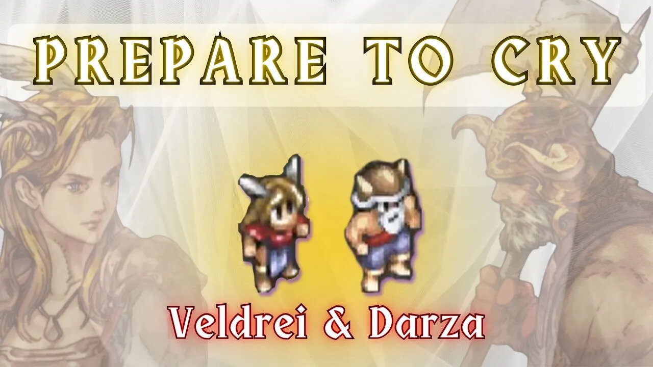 Prepare to Cry ► Darza and Veldrei