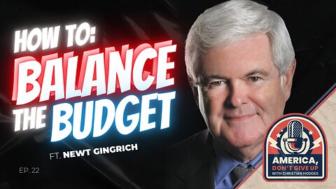 GEN Z'S HOW TO: Balancing the Budget │ With Speaker Newt Gingrich