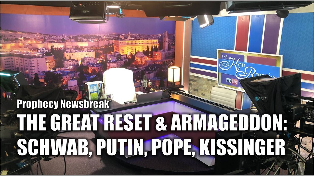 The Great Reset & Armageddon: Schwab, Putin, Pope, Kissinger