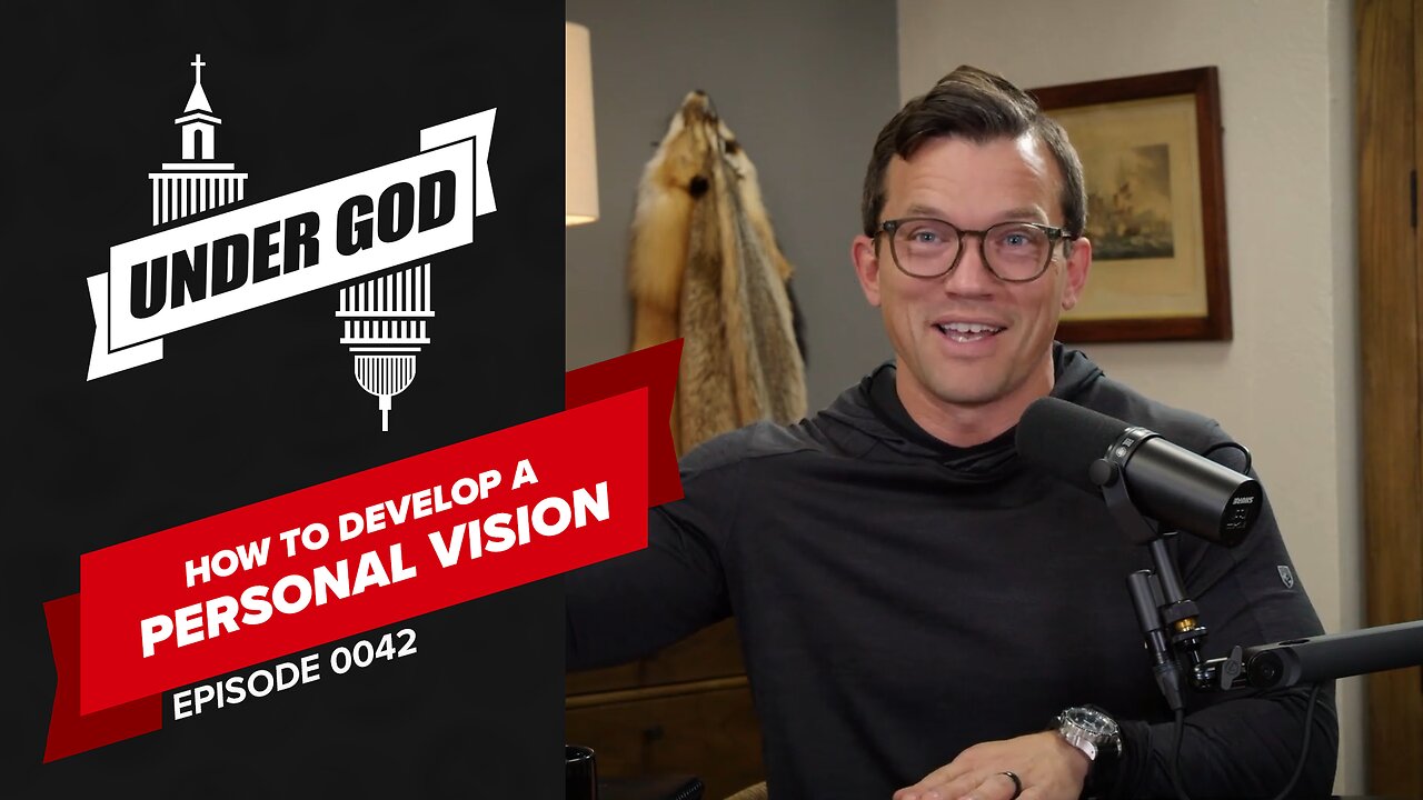 0042 | HOW TO DEVELOP A PERSONAL VISION