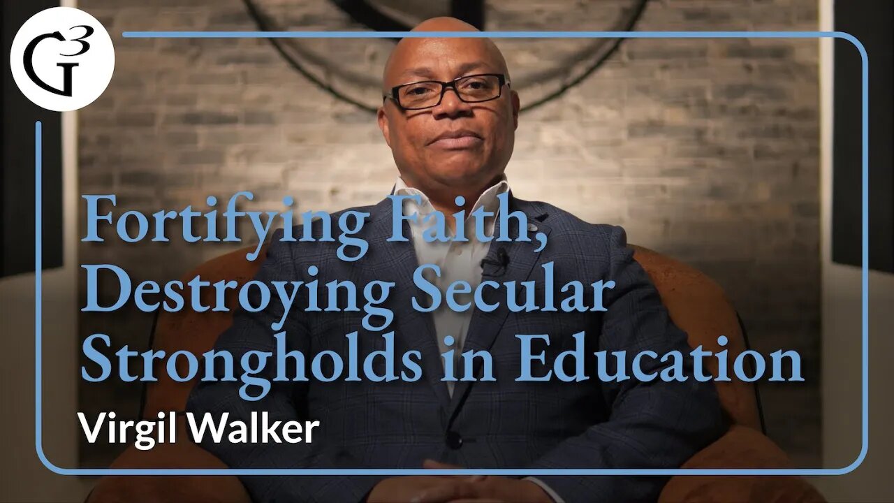 Fortifying Faith, Destroying Secular Strongholds in Education