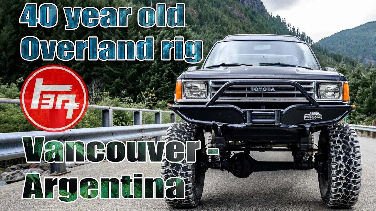 Toyota World Runners | Driving from Vancouver to Argentina in a 1986 Toyota Pickup