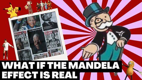 What If The Mandela Effect is Real