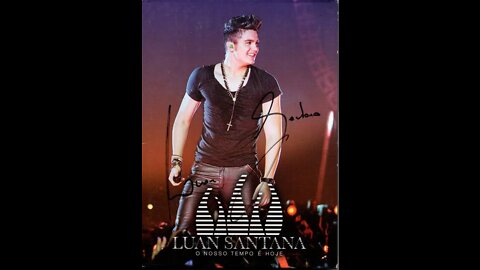 Luan Santana - O Nosso Tempo é Hoje (2013)
