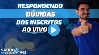 ⭕Respondendo Dúvidas dos Inscritos 🎙Tire sua Dúvida sobre Saúde, Treino, Algum vídeo... [LIVE #43]