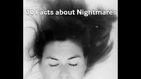 Facts about Nightmares