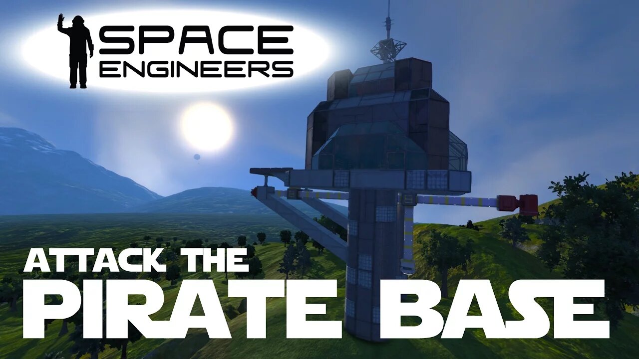 Space Engineers Planet Survival Ep 21 - Attacking the Pirate Mining Base