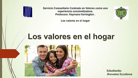 Micro informativo: Los valores en la Familia