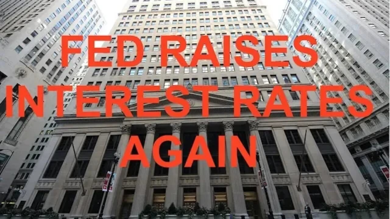 Breaking, Fed Raises Interest Rates Again, Dow Dives