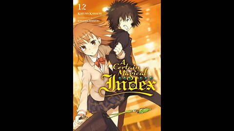 A Certain Magical Index Vol. 12