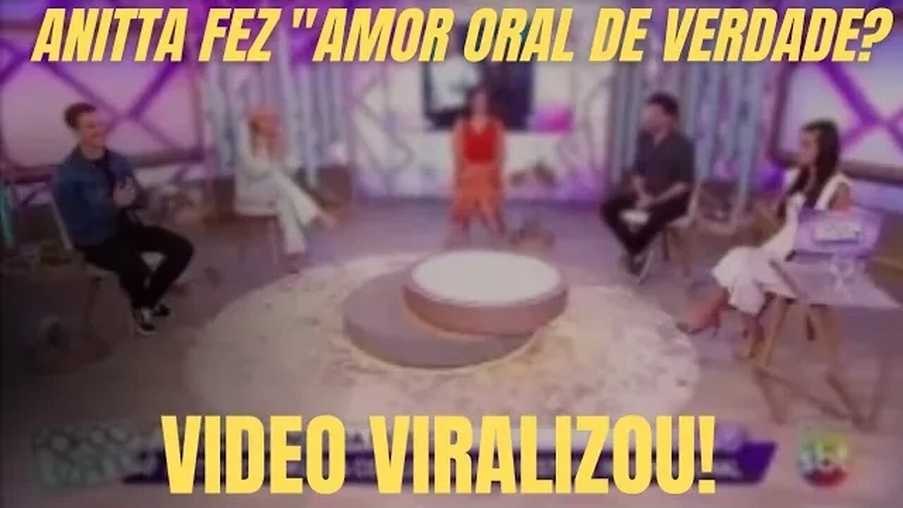 VIRALIZOU! ANITTA FEZ "AMOR ORAL" EM CLIPE