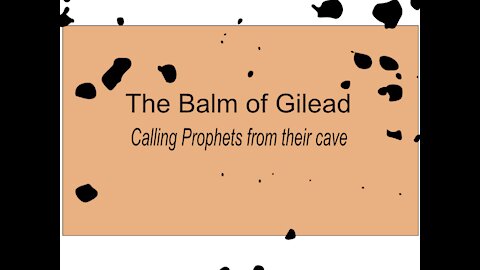 The Balm of Gilead