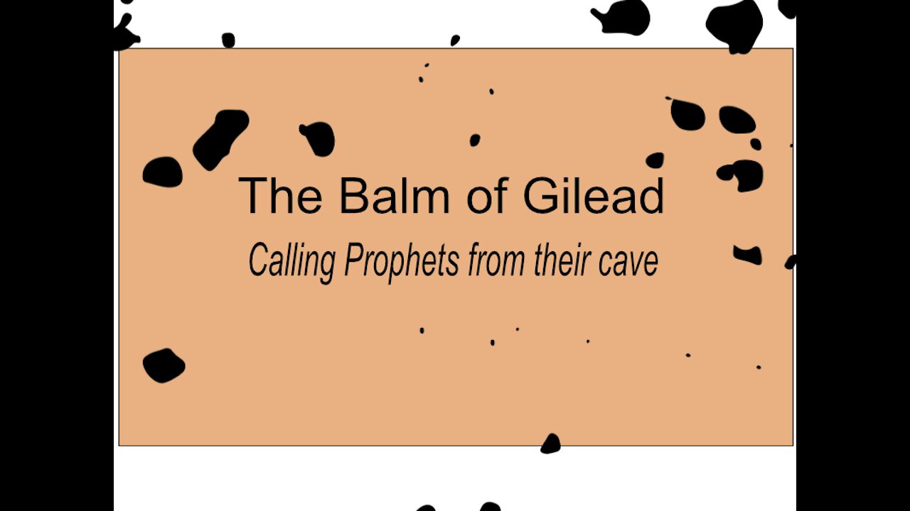 The Balm of Gilead